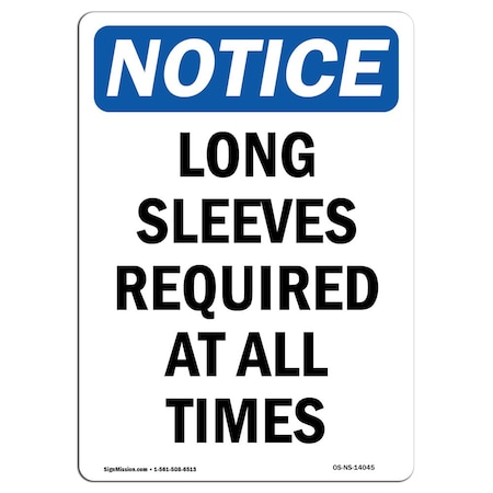 Signmission OSHA Notice Sign, Long Sleeves Required At All Times, 7in X 5in Decal, 5" W, 7" H, Portrait OS-NS-D-57-V-14045